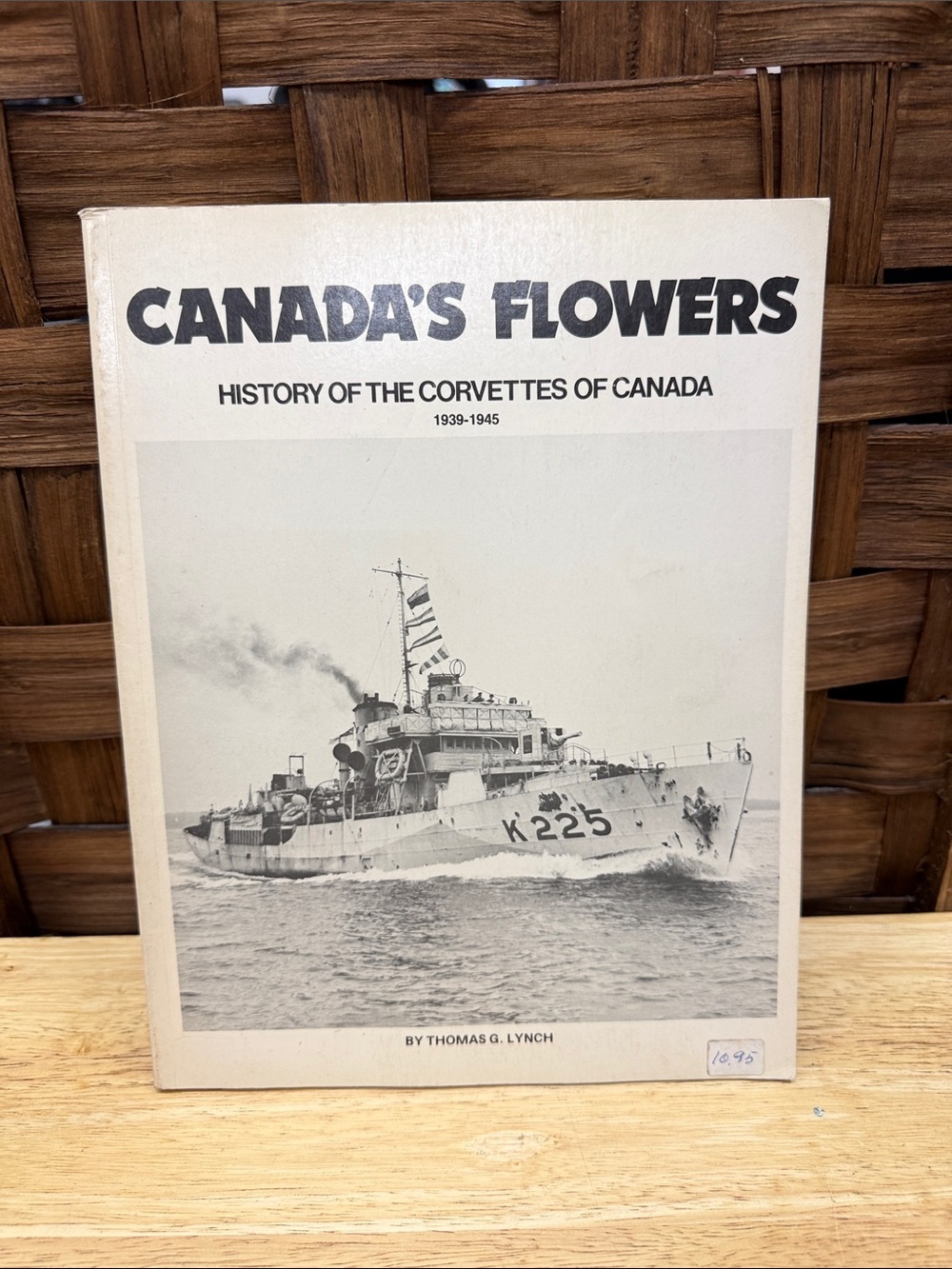 Canada's Flowers - History of the Corvettes of Canada (Black & White)